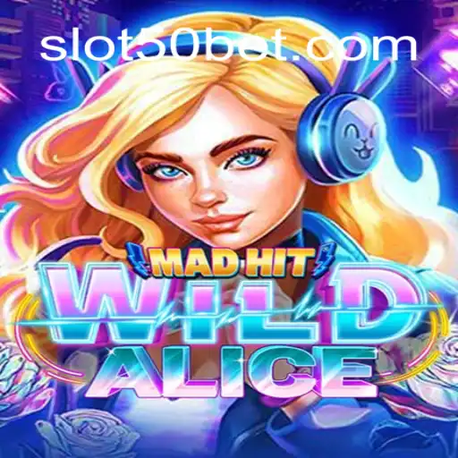 Descubra as Aventuras de MadHitWildAlice: Um Jogo Inovador com a Palavra-Chave 50bet